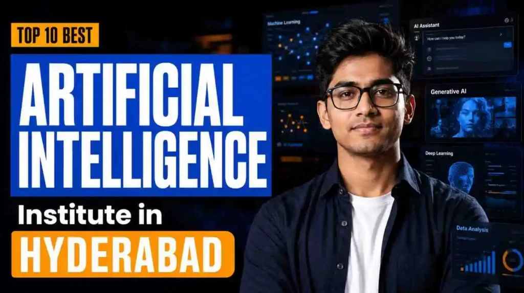Top 10 Best Institute for Artificial Intelligence in Hyderabad